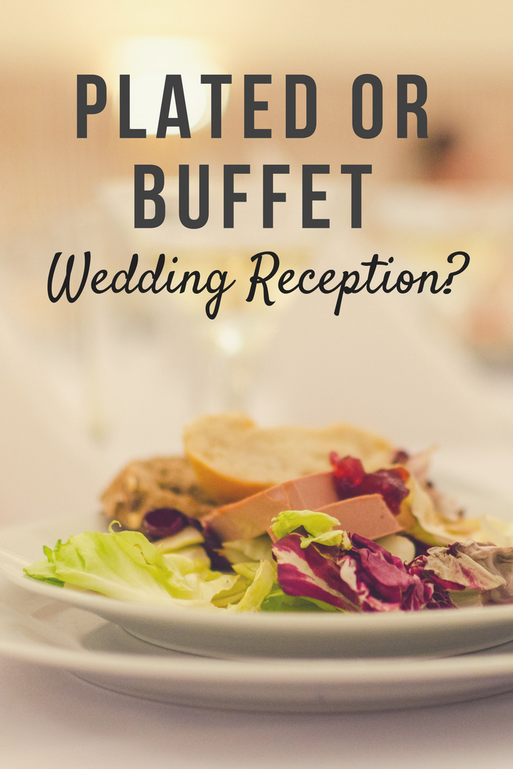 Buffet vs. Plated: Which Style of Catering to Choose - Zola Expert Wedding  Advice