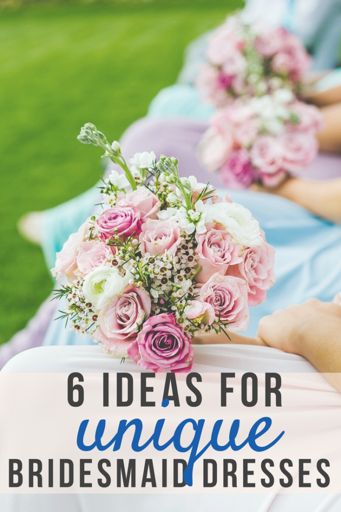6 Ideas for Bridesmaid Dresses