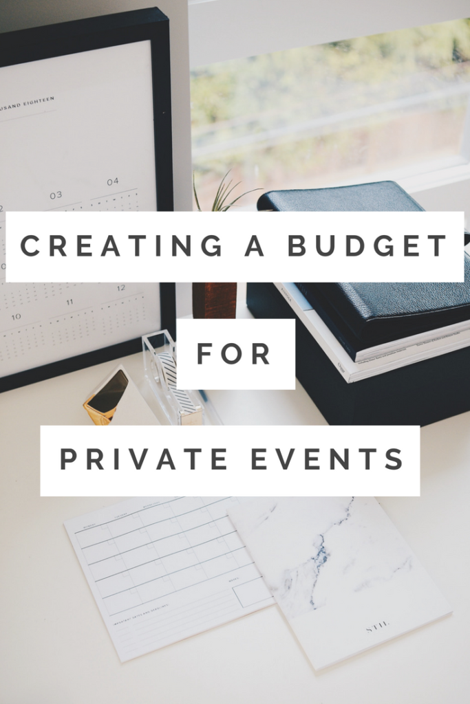 Creating a Budget for Your Private Event 