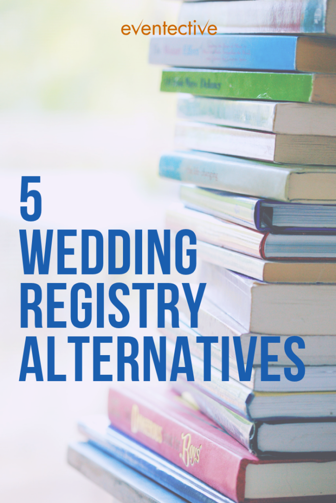 5 Wedding Registry Alternatives