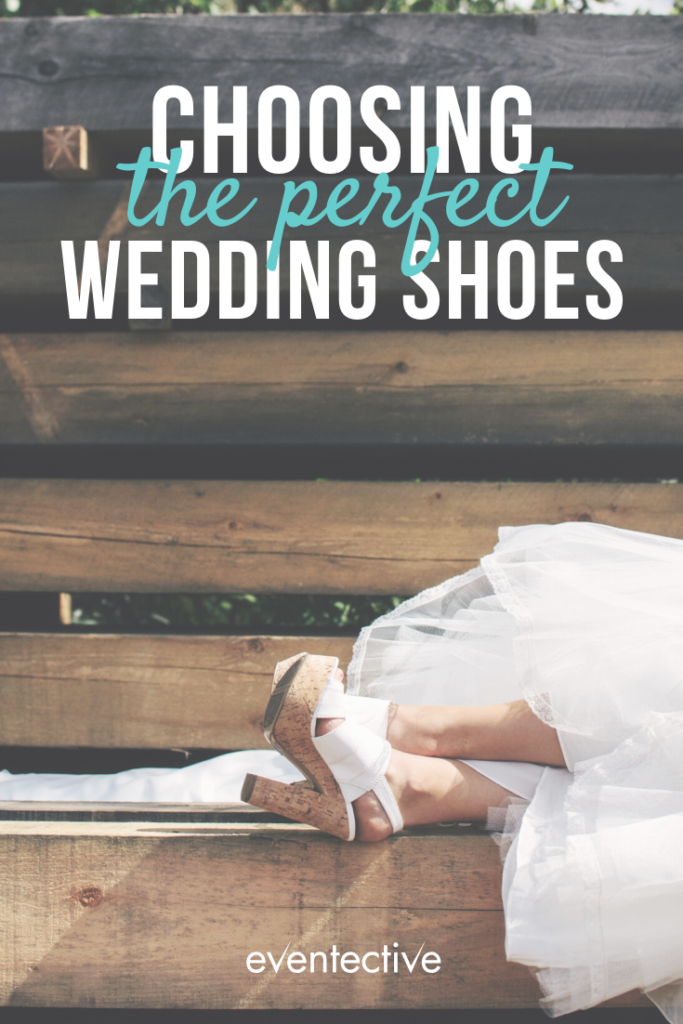 Choosing the Perfect Wedding Shoes