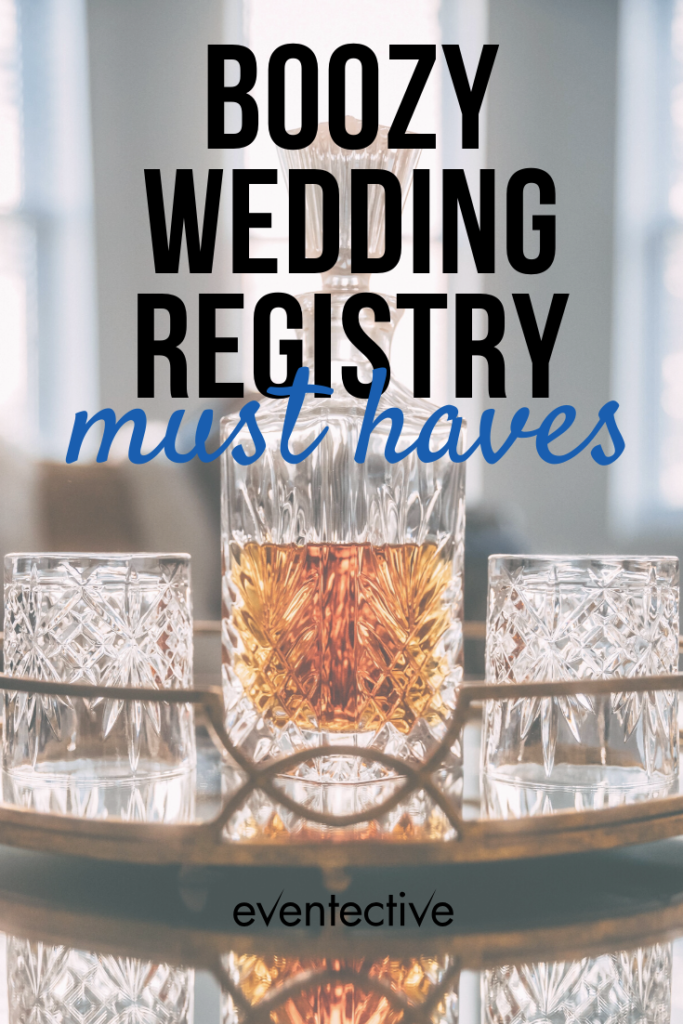 boozy wedding register must-haves
