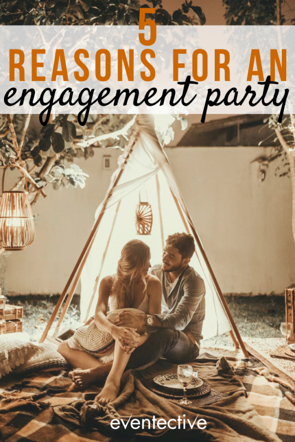5 Reasons to Have an Engagement Party - Cheers and Confetti Blog by ...