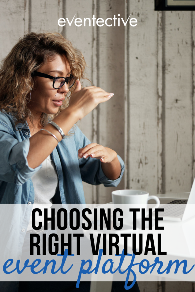 choosing the right virtual event platform