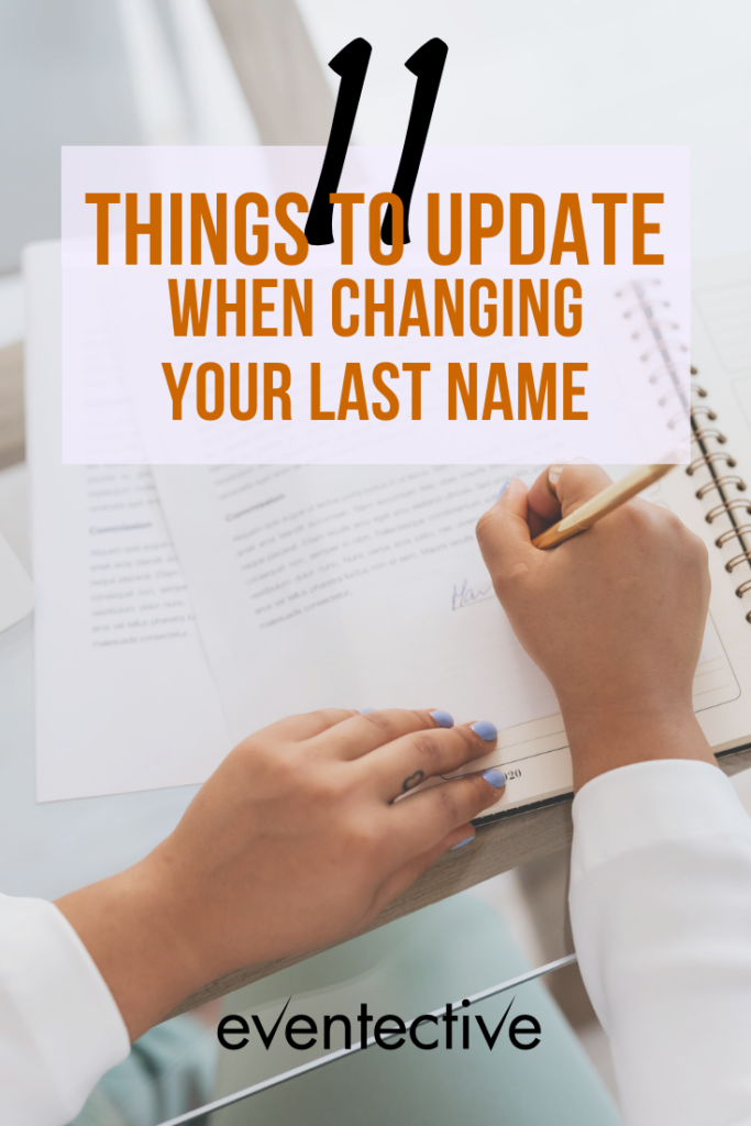 11 things to update when you change your last name
