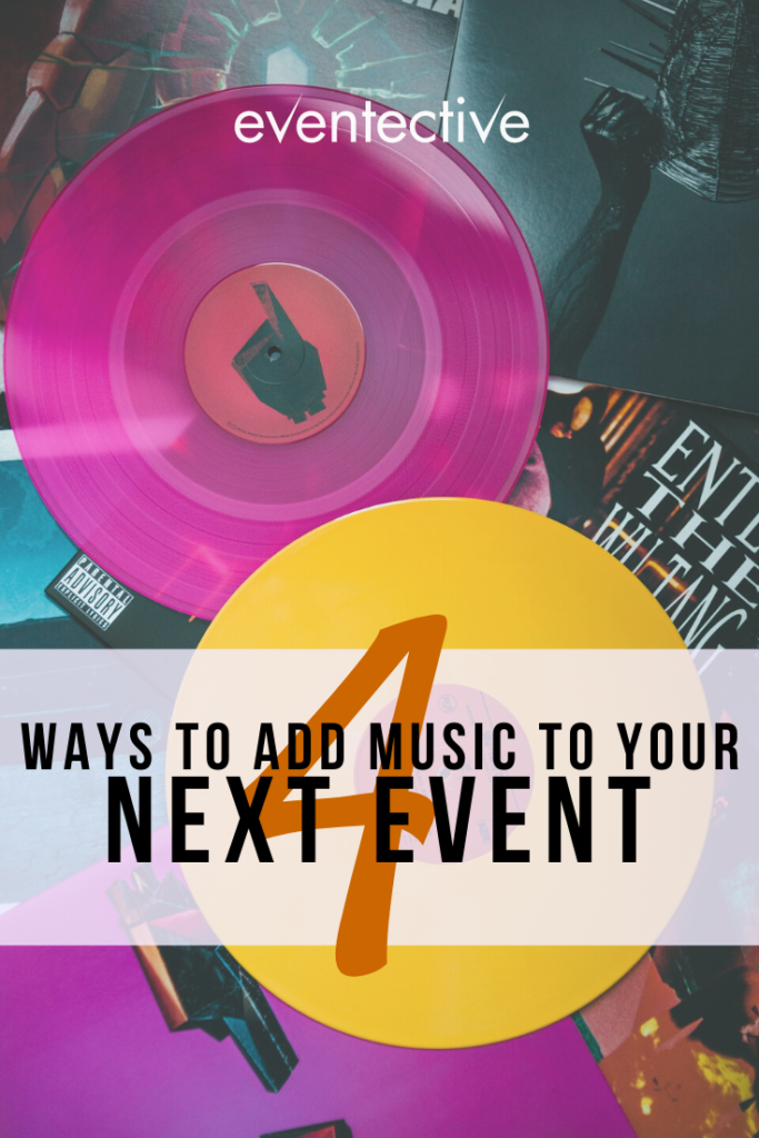 4 ways to add music to your next event